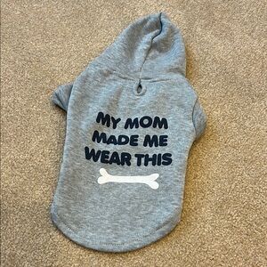 Brand New Gray Dog Hoodie with Fun Text
